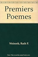 Premiers Poemes - avec exercises de vocabulaire, de grammaire et de prononciation 0883341565 Book Cover