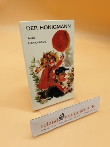 Der Honigmann : Geschichten von Kindern.