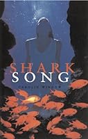 Shark Song 0091834279 Book Cover