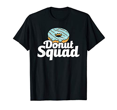 Cute & Funny Donut Squad Donut Lover T-Shirt