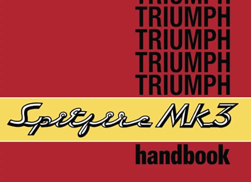  TRIUMPH SPITFIRE Mk 3 HANDBOOK