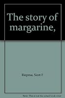 The Story of Margarine B0006C0L4C Book Cover