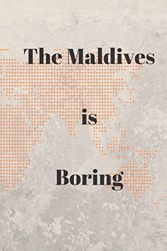  The Maldives is boring notebook funny prank gift notepad diary journal present