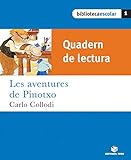  Biblioteca Escolar. Les Aventures de Pinotxo Quade - 9788430763016