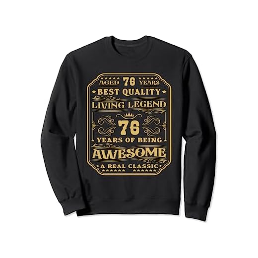 76 años siendo increíble 76 cumpleaños hombre Sudadera
