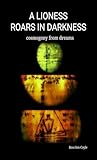 A Lioness Roars in Darkness: cosmogony from dreams