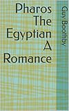 pharos bari  Pharos The Egyptian A Romance (English Edition)
