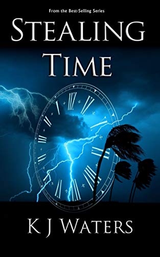 Amazon Com Stealing Time Book 1 A Time Travel Historical
