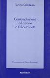prinetti isabella  Contemplazione ed azione in Felice Prinetti