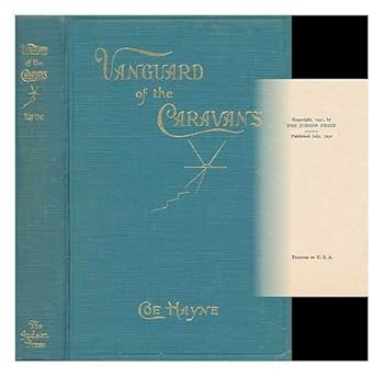 Vanguard of the Caravans: A Life Story of John Mason Peck