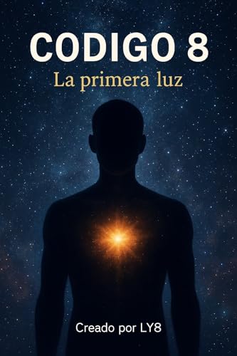 Código 8: The First Light – A Must-Read eBook