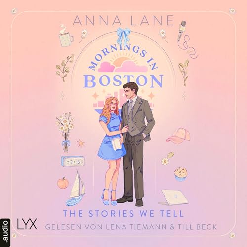 Mornings in Boston - The Stories We Tell Audiobook By Anna Lane cover art