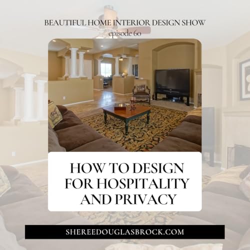How to Design for Hospitality and Privacy | Ep60