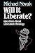 Will it Liberate ?: Questions About Liberation Theology