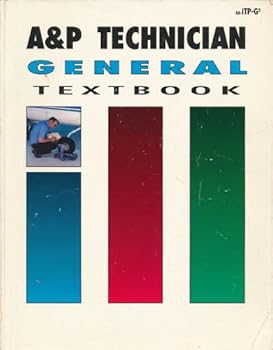 A and P Technician General Textbook