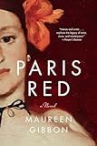 Paris Red: A Novel