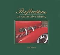 Reflections on Automotive History: 1 0969892209 Book Cover