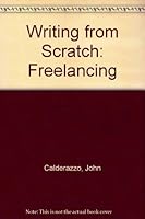 Writing from Scratch (The Writing from scratch series) 0822630079 Book Cover