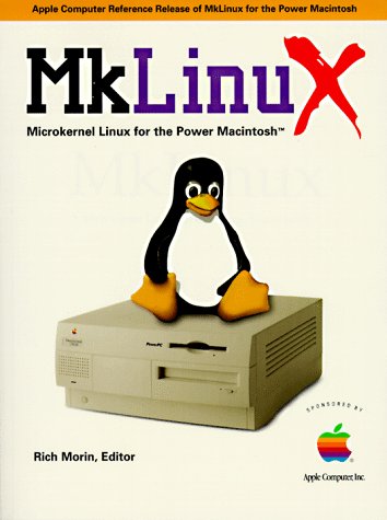 Mklinux Amazon.co.jp: Mklinux: Microkernel Linux for the Power Macintosh ...