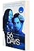 56 Days