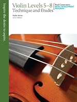 Violin Technique and Etudes Levels 5 - 8 1554405165 Book Cover