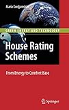 green comfort arbeitsschuhe  House Rating Schemes: From Energy to Comfort Base (Green Energy and Technology)