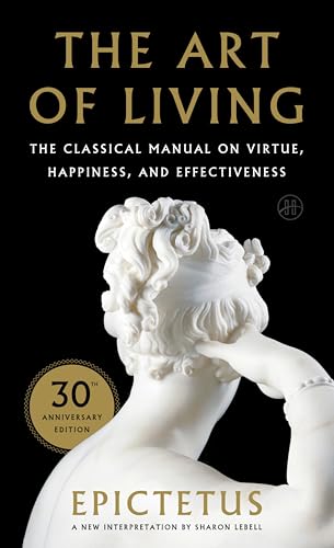 Art of Living: The Classical Manual on Virtue, Happiness, and Effectiveness image 2