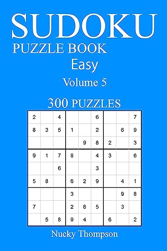 Easy 300 Sudoku Puzzle Book: Volume 5