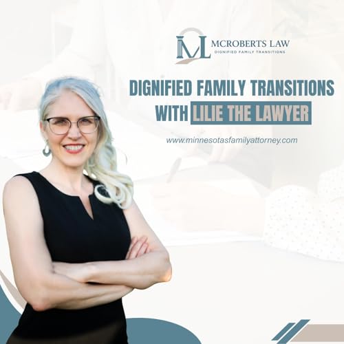 『Dignified Family Transitions with Lilie the Lawyer』のカバーアート