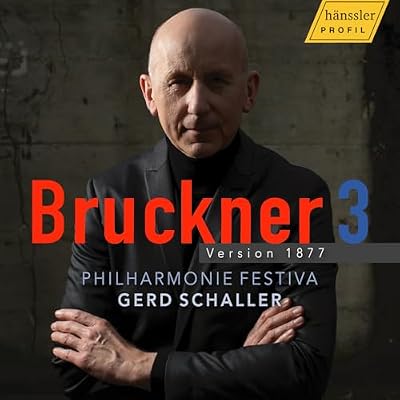 Anton Bruckner: Symphony No. 3 - Version 1877