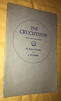 The Crucifixion (With Added Easter Music) B0030LI6IO Book Cover