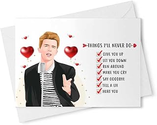 Funny "Never Gonna Give You Up" Valentine's/Anniversary Day Card - Romantic Card, Galentines Card, Cute Love Card, Funny Valentines Day [00428]