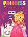 princess coloring book for girls: cute And Adorable Royal Princess Coloring Book gift For Girls