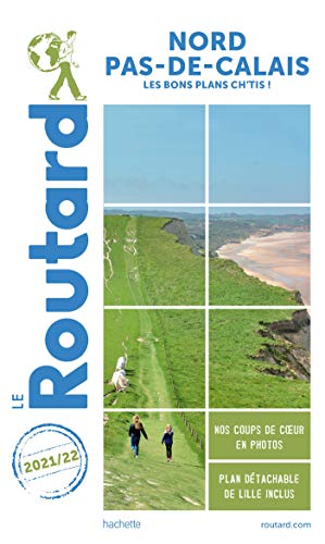 Guide du Routard Nord-Pas-de-Calais 2021/22