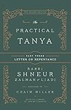 The Practical Tanya Part Three - Letter On Repentance (English Edition)
