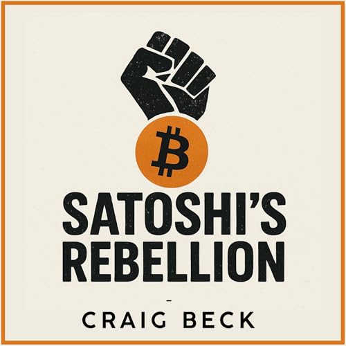 Page de couverture de Satoshi’s Rebellion