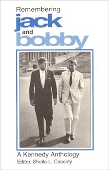 Paperback Remembering Jack and Bobby: A Kennedy Anthology Book