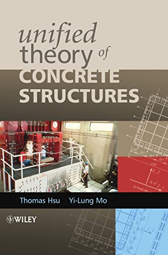 Unified Theory Of Concrete Structures