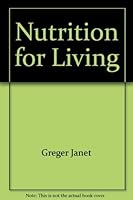 Nutrition for living 0805320067 Book Cover