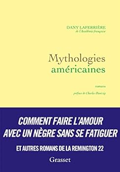 Paperback Mythologies américaines: romans - préface de Charles Dantzig (French Edition) [French] Book