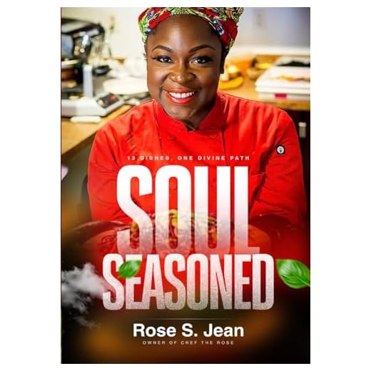 Soul Seasoned: 13 Dishes. One Divine Path