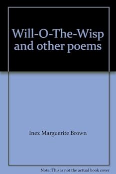 Hardcover Will-O-The-Wisp and other poems Book