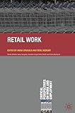 modulhaus kosten  Retail Work (Critical Perspectives on Work and Employment) (English Edition)