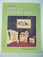 Corrines Fruit and Country Crates B001J8MX34 Book Cover