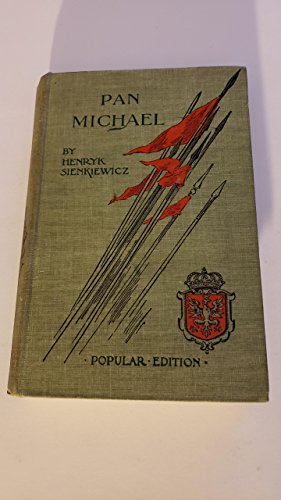 Pan Michael: An Historical Novel. Translated fr... B0041TR5J0 Book Cover
