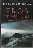 Eros terminal