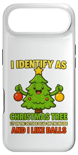 I Identify As A Christmas Tree Lit On The Outside Dead On X}zP[X iPhone Air p
