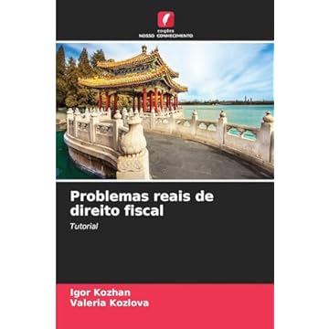 Capa do livro Problemas reais de direito fiscal: Tutorial