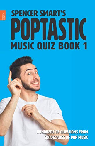 Spencer Smart's Poptastic Music Quiz Book 1