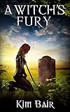 A Witch's Fury (The Succubus Executioner Book 3)